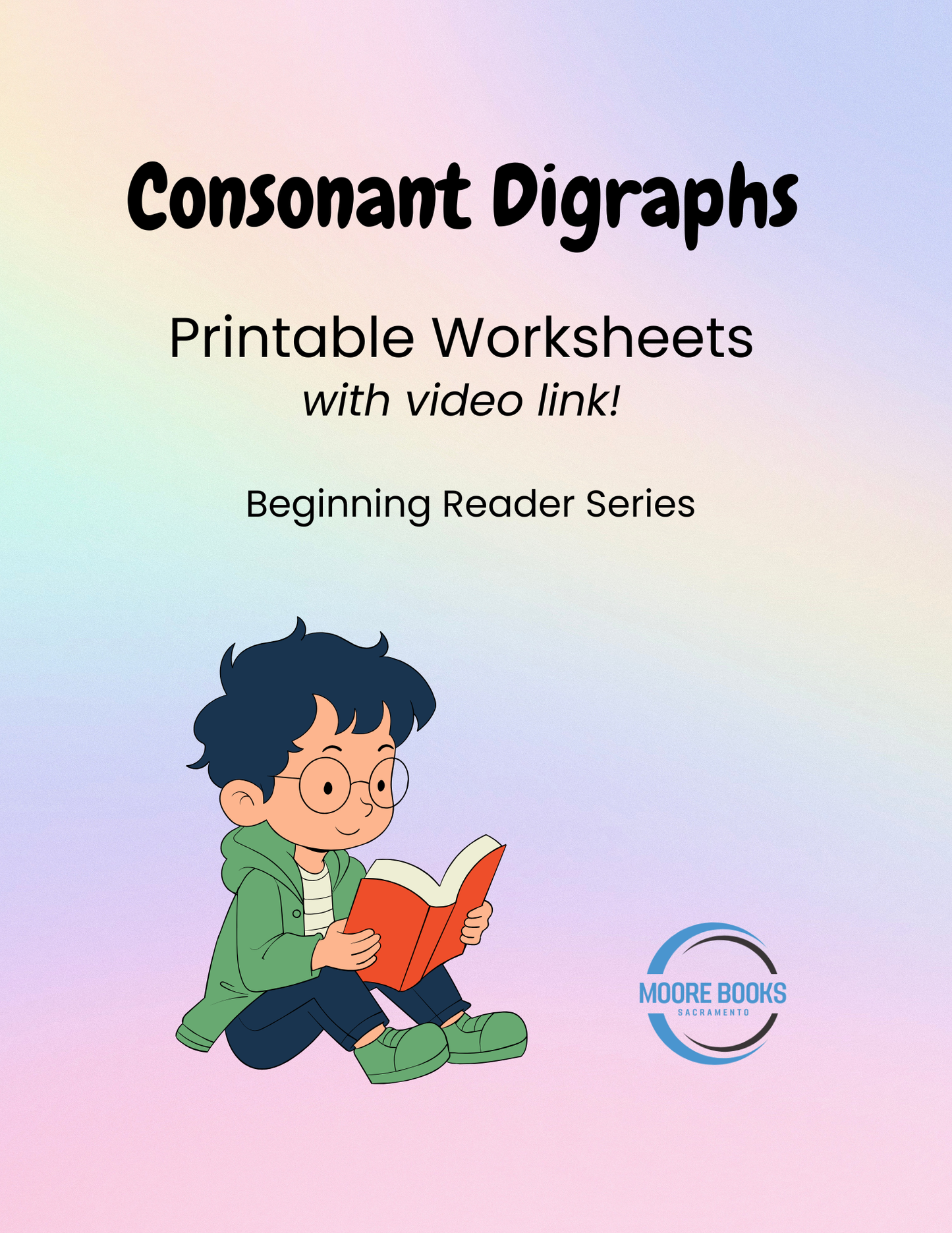 Consonant Digraphs - Printable Worksheets Plus Video